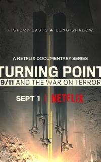 смотреть Поворотный момент: 9/11 и война с терроризмом