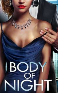 Body of Night