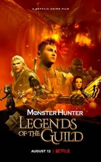 смотреть Monster Hunter: Легенды гильдии