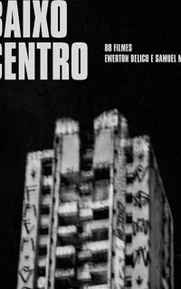 смотреть Baixo Centro