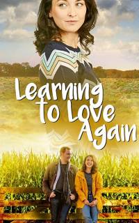 смотреть Learning to Love Again