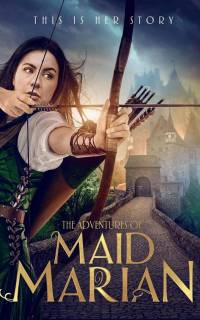 The Adventures of Maid Marian