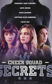 смотреть Cheer Squad Secrets