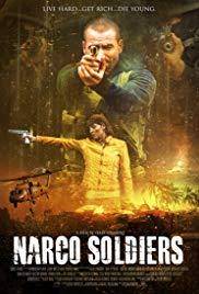 смотреть Narco Soldiers