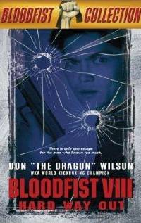 Кровавый кулак 8: Несущий смерть