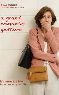 смотреть A Grand Romantic Gesture