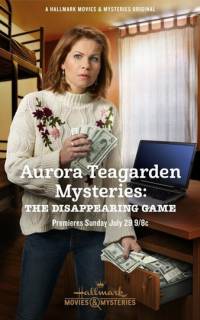 Aurora Teagarden Mysteries: The Disappearing Game