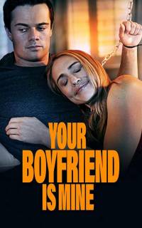 Your Boyfriend is Mine