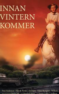 смотреть Innan vintern kommer