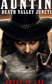 смотреть Haunting at Death Valley Junction