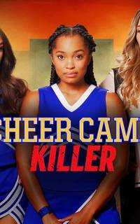 Cheer Camp Killer
