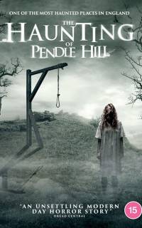 смотреть The Haunting of Pendle Hill