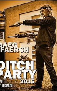 смотреть Ditch Party