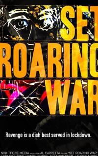 смотреть Set Roaring War