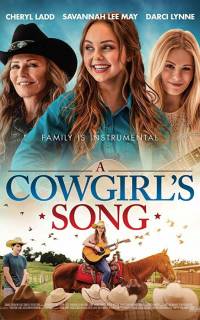 смотреть A Cowgirl's Song