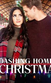 смотреть Dashing Home for Christmas
