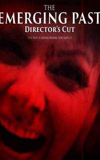 The Emerging Past Directors Cut