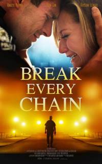 смотреть Break Every Chain