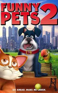 смотреть Funny Pets 2
