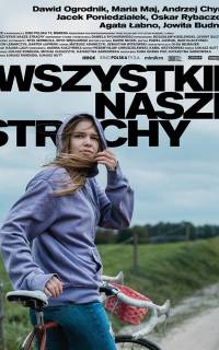 смотреть Wszystkie nasze strachy