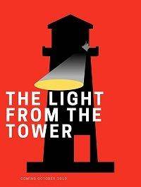 смотреть Light from the Tower