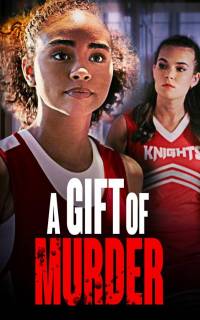 Gift of Murder