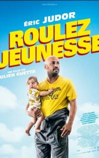 смотреть Roulez jeunesse