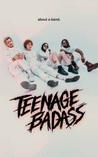 смотреть Teenage Badass
