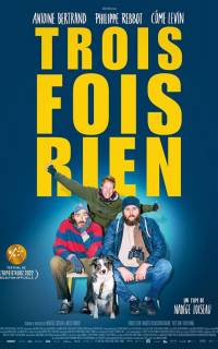 смотреть Trois fois rien