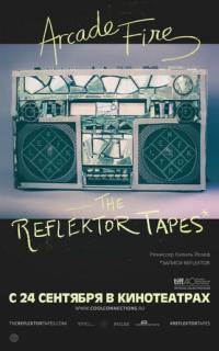 The Reflektor Tapes