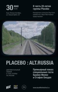 смотреть Placebo: Alt.Russia